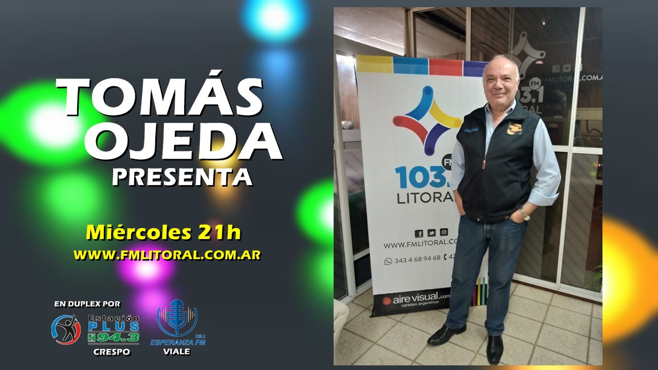 “Tomás Ojeda presenta” en Litoral “Tomás Ojeda presenta” en Litoral