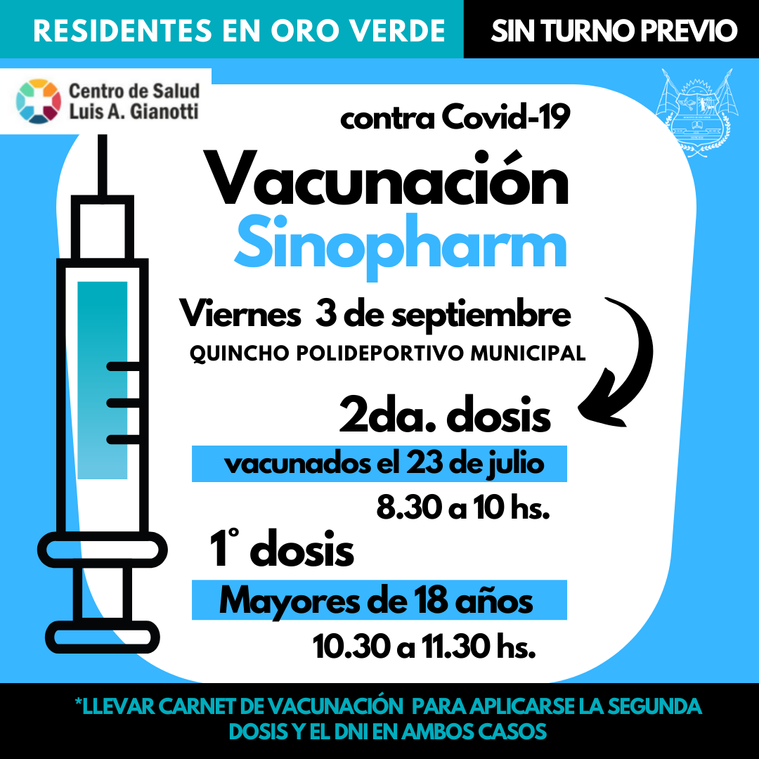 Oro Verde: Hoy 3 de Septiembre se aplicaran primeras y segundas dosis de Sinopharm