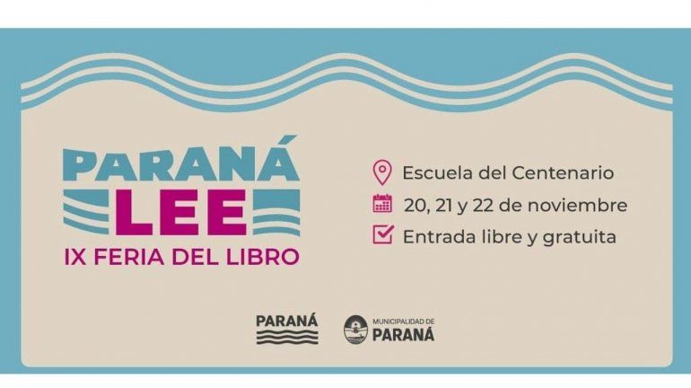 Comienza la Feria del Libro Paraná Lee
