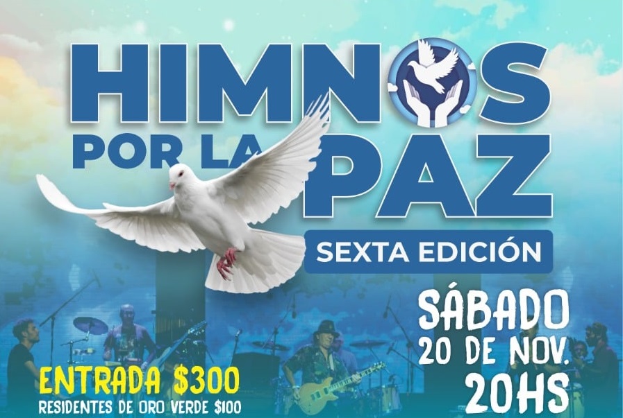 Sexta edición de himnos por la paz: Artistas y patio gastronómico en Oro Verde