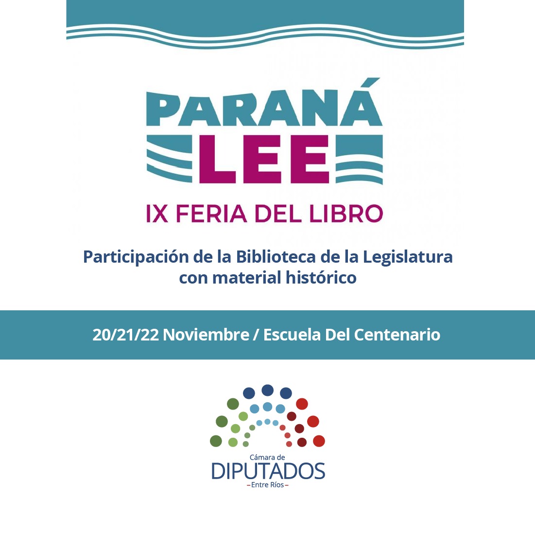 La Biblioteca de la Legislatura formará parte de la Feria del Libro de Paraná