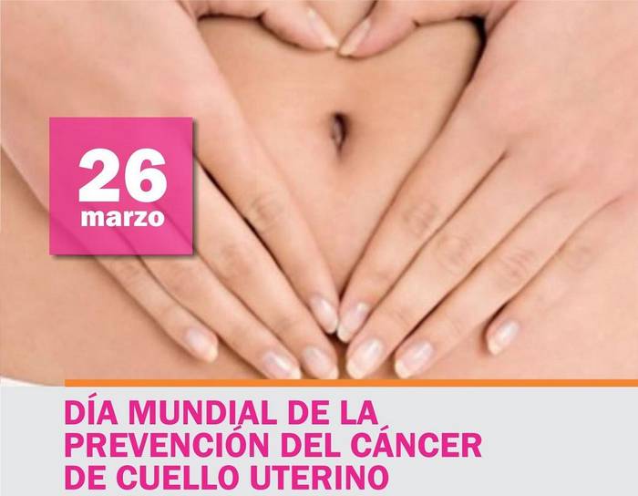 26 de marzo: Día Mundial del Cáncer de Cuello Uterino (Cérvix)