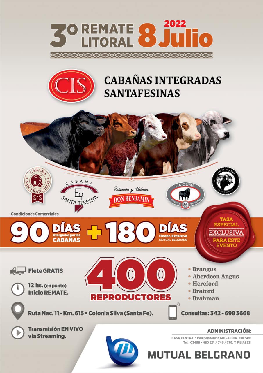 Este viernes se realiza el tercer Remate Litoral de Cabañas Integradas Santafecinas Este viernes se realiza el tercer Remate Litoral de Cabañas Integradas Santafecinas