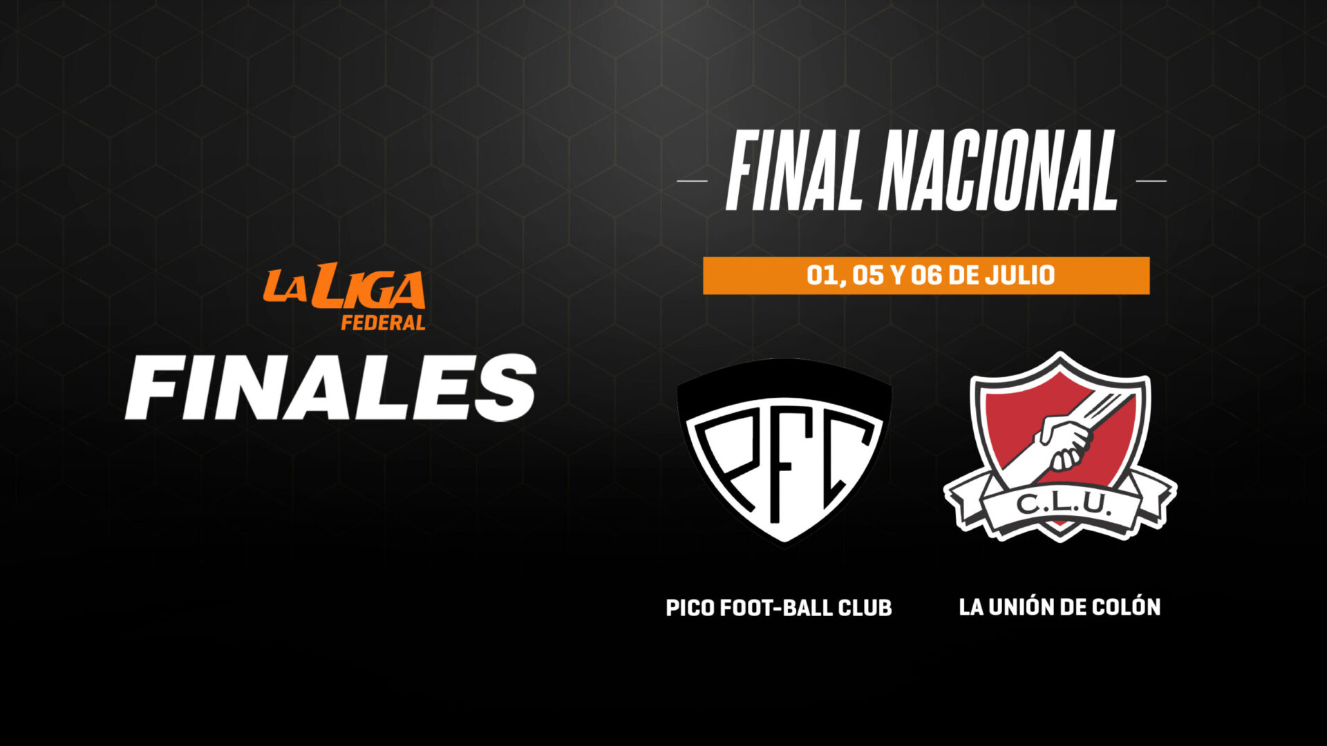 Pico FC y La Unión de Colón disputarán el título de La Liga Federal