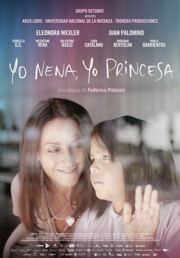 Yo nena, yo princesa (2021) - Filmaffinity