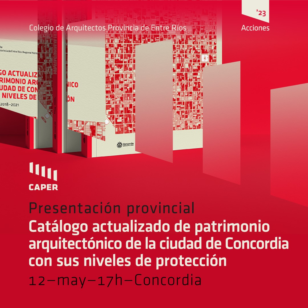 Presentarán el catálogo actualizado del Patrimonio Arquitectónico de Concordia