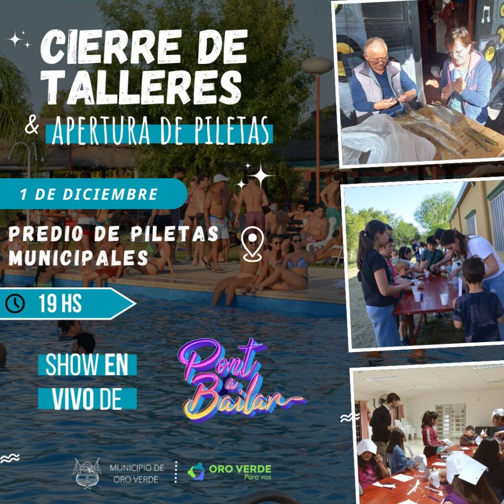 Oro Verde: Cierran los talleres municipales y comienza la temporada de Piletas