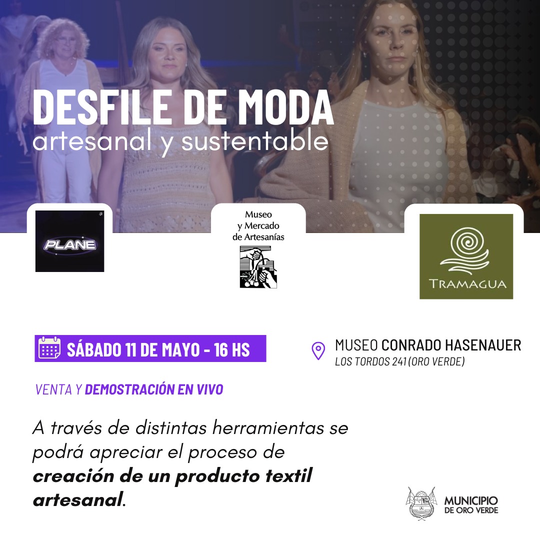 Desfile de moda artesanal y sustentable en el marco de la exposición de arte textil