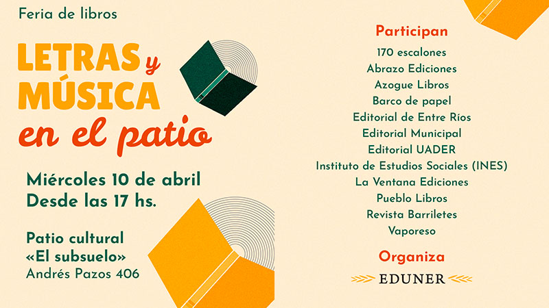 Se realizará la feria de libros “Letras y música en el patio” en Paraná