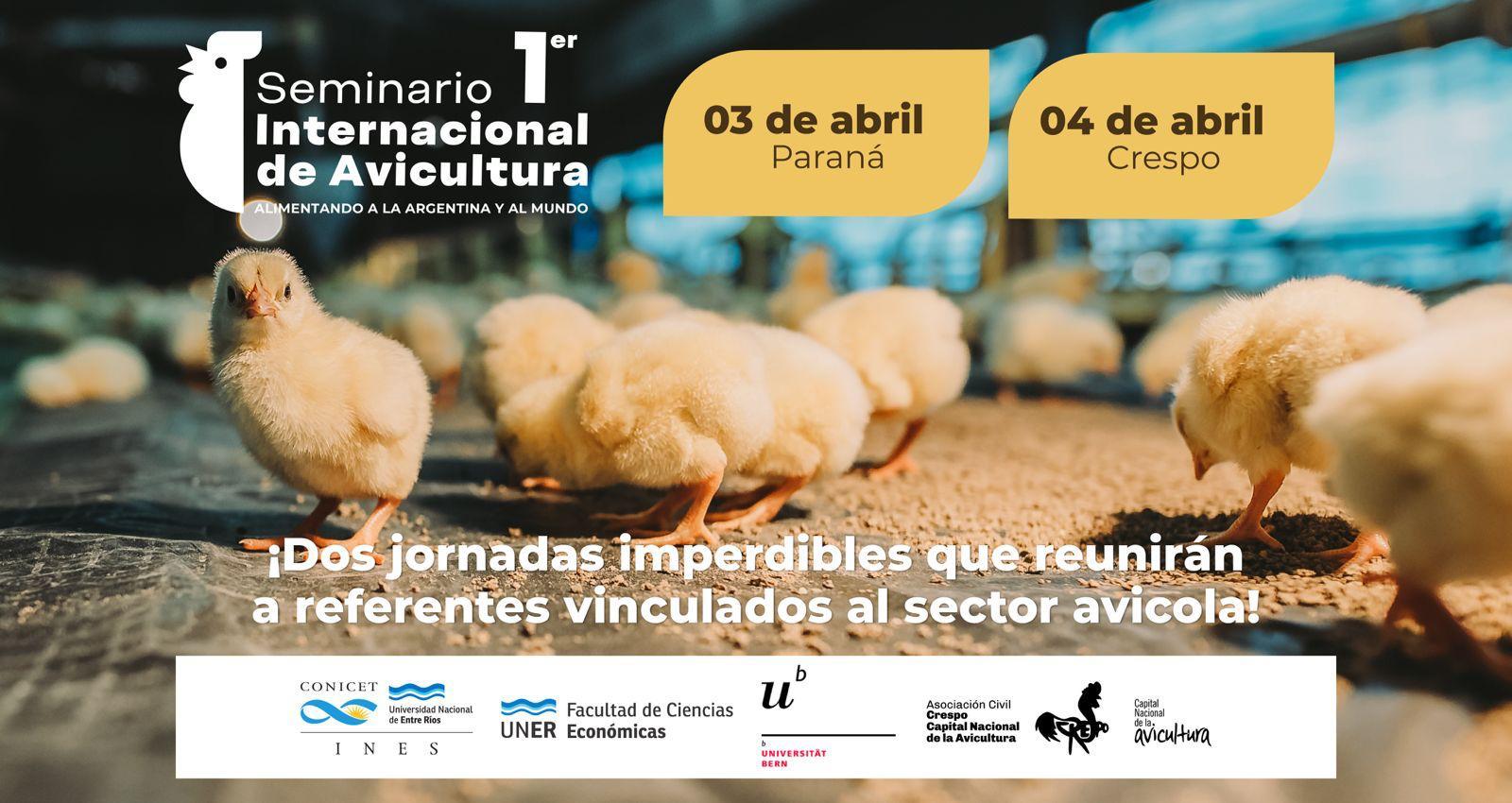 Se realizará el 1° Seminario Internacional de Avicultura en Paraná y Crespo