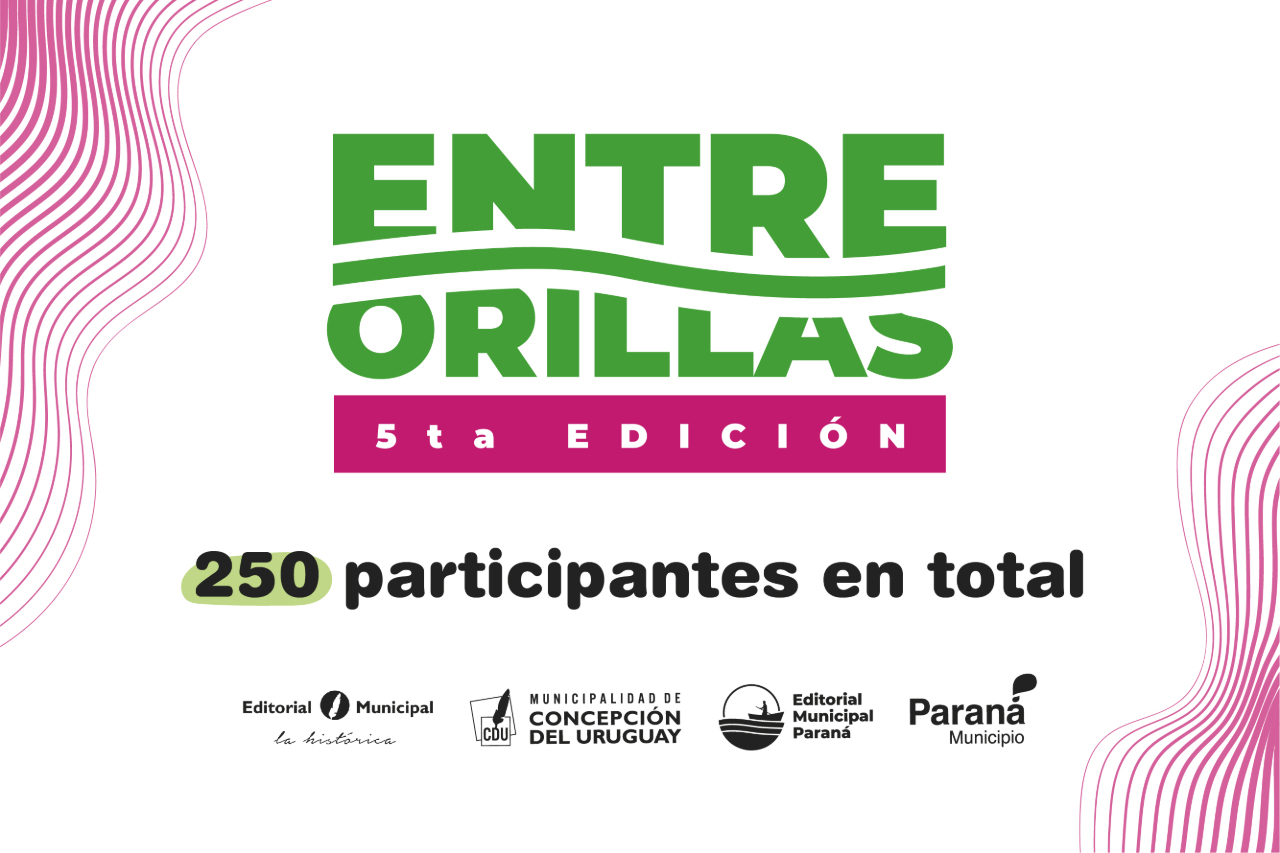 Cerró el certamen “Entre Orillas” con más de 250 participaciones