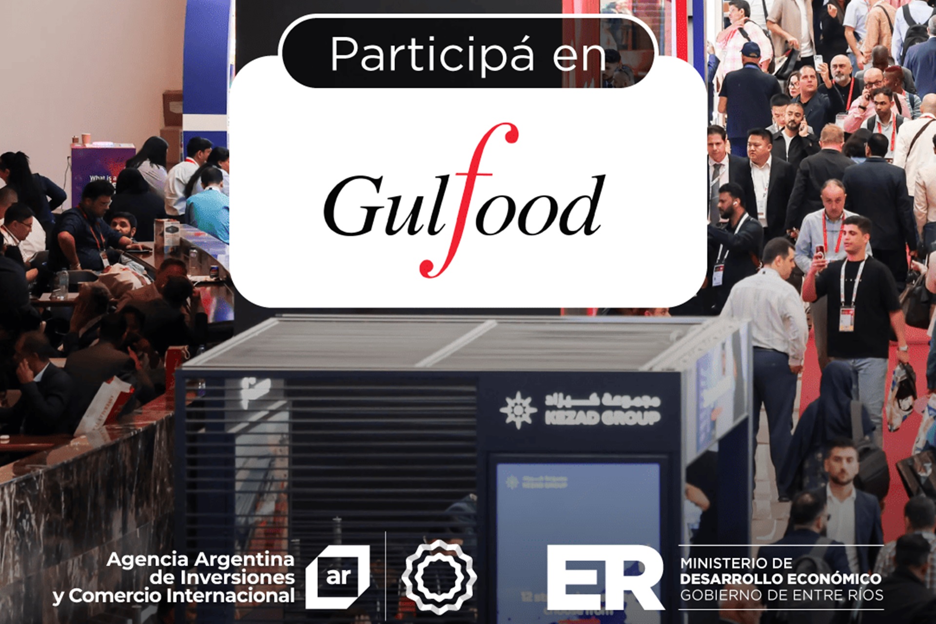 La provincia llama a empresas entrerrianas a participar de Gulfood 2026